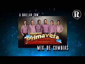 Mix de cumbias Conjunto Primavera