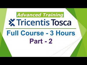 TRICENTIS Tosca Automation Advanced Full Course | Learn TRICENTIS Tosca Automation in 3 Hours |