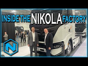 Inside the Nikola Factory on 4-27-22