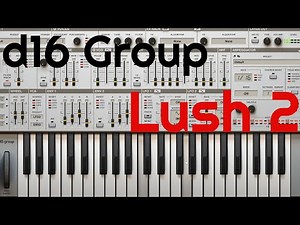 D16 Group - Lush 2 (No Talking)