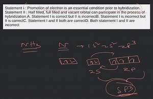 Statement I : Promotion of electron is an essential condition p... | Filo