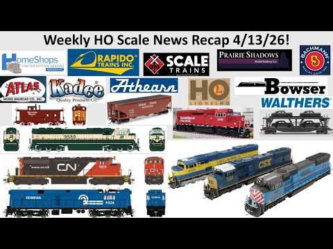 Weekly HO Scale News Recap April 13 2026! ft. Rapido ScaleTrains Lionel Kadee Prairie Shadows Atlas
