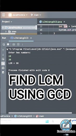 Find LCM Using GCD in Java — Fast & Easy#coding #learnwithrehan #javaprogramming #javaforbeginners