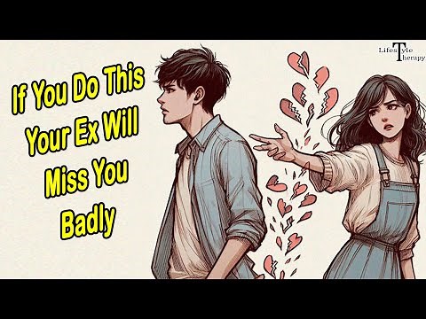 6 Steps To Make Your Ex Miss You After A Breakup