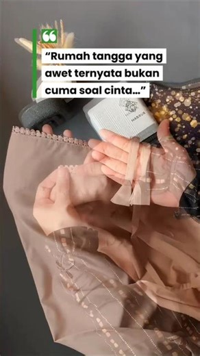 “Rumah tangga yang awet ternyata bukan cuma soal cinta…” #edukasipernikahan #rumahtanggaislami
