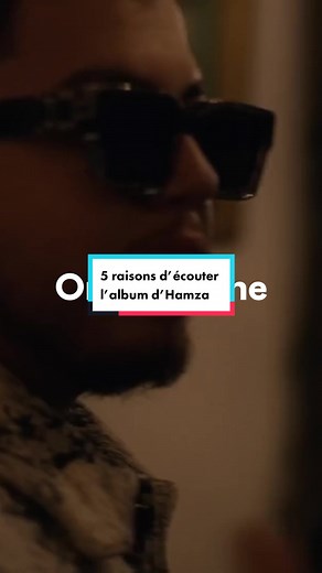 5 raisons d’attendre le nouvel album d’Hamza