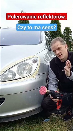 Jak tanio i skutecznie wypolerować lampy? Czy polerowanie reflektorów ma sens? Test zestawu za 60zł