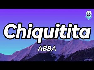 ABBA - Chiquitita (Lyrics)👻
