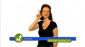 Lemon in Baby Sign Language