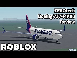 ZEROtech Boeing 737MAX-8 Review | Roblox