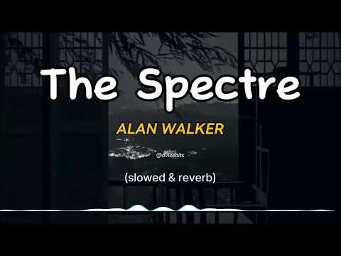 Alan Walker - The Spectre (slowed & reverb) FULL | Tiktok avlxedits