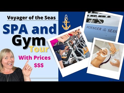 Voyager Of The Seas | Spa and Gym Tour | Royal Caribbean Cruise Line