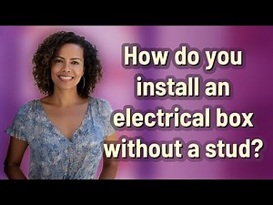 How do you install an electrical box without a stud?