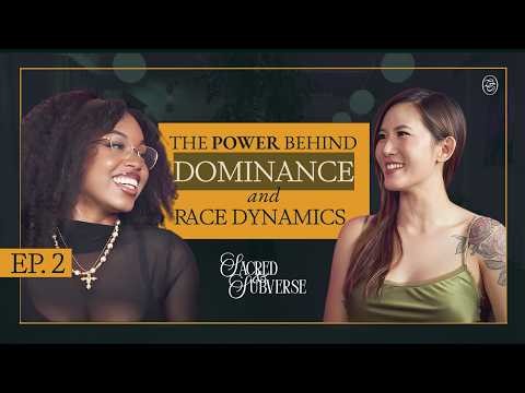 Sacred & Subverse | Interviews—Ep. 2: Supreme Queen Vee: The Truth Behind Dominance, Race, and Power