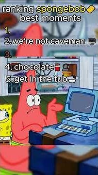 Ranking spongebob best moments