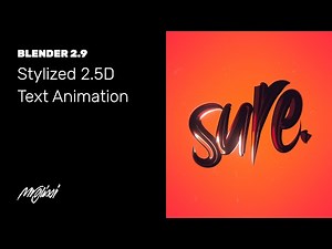 Creating a Stylized 2.5D Text Animation in Blender 2.9