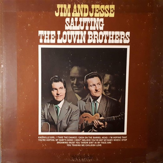 Jim & Jesse - Saluting The Louvin Brothers