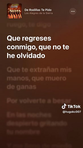 Los Alegres De La Sierra: De Rodillas Te Pido