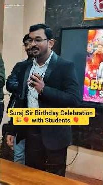 𝐒𝐮𝐫𝐚𝐣 𝐒𝐢𝐫 Birthday Celebration at Malviya Academy Offline Centre 🎉🎊❤️✨ #surajsir #birthday