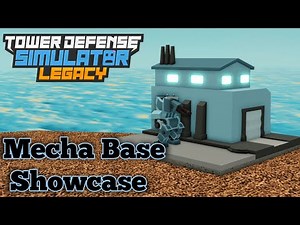 Mecha Base Showcase | Tds Legacy