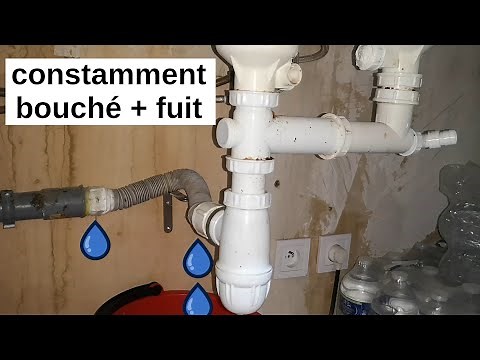 Comment réparer l'évacuation PVC d'un évier constamment bouché et qui fuit à plusieurs endroits