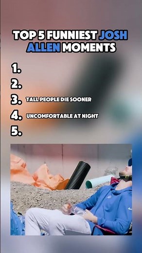 Top 5 Funniest Josh Allen Moments