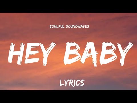Hey Baby (Official Lyrics Video) | Soulful Soundwaves | Trending Romantic Song 2025