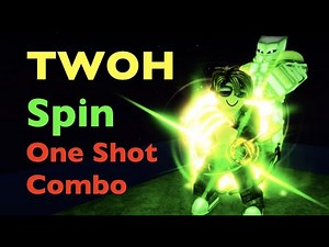 YBA New TWOH Spin True One Shot Combo + Skill Tree