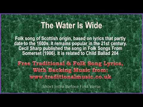 The Water Is Wide(American Traditional) - Song Lyrics & Music