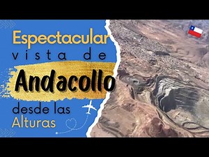 Espectacular vista de Andacollo desde las Alturas ✈️🇨🇱