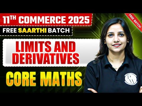 Limits and Derivatives | Stastistics | Class 11th Commerce
