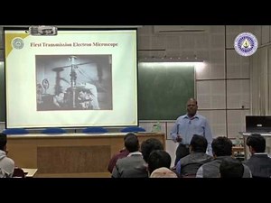 Introduction to HRTEM by Prof Gouthama, IIT Kanpur