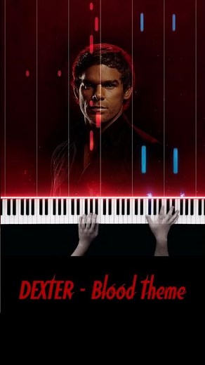 Dexter - Blood Theme (End Credits) - Piano Cover / Tutorial