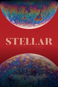 Stellar Summary, Latest News, Trailer, Cast, Where to Watch and More