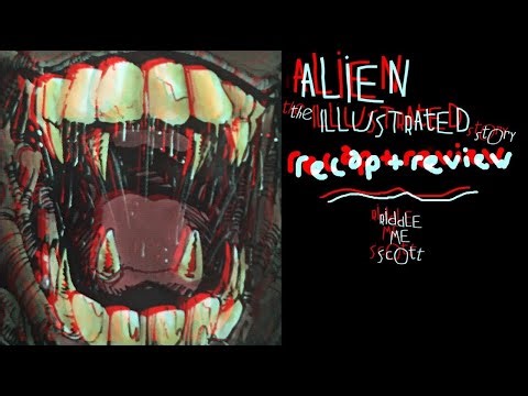 Alien – The Illustrated Story: Ridley Scott Is The Worst Thing To Happen to Alien