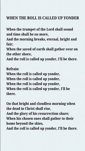 When the roll is called up yonder #lyrics #whentherolllyrics #gospelsong #hymn #morning song