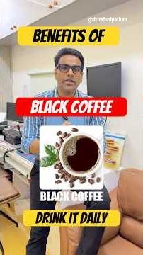 Benefits of BLACK COFFEE. #blackcoffee #science #fasting #riskfactors #weightloss