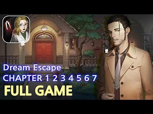 Dream Escape Room Escape Game Full Game Walkthrough Chapter 1 2 3 4 5 6 7 8 (Jusha)