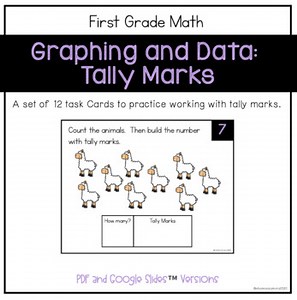 Graphing and Data: Tally Mark Task Cards for Distance Learning