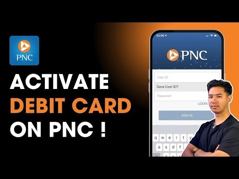 How to Activate PNC Debit Card