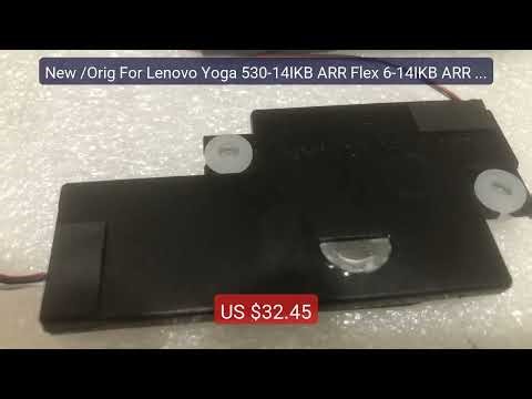 New /Orig For Lenovo Yoga 530-14IKB ARR Flex 6-14IKB ARR Lapto... — Best Buy 2026 | Great Quality!