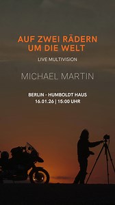 Staubige Straßen, endlose Horizonte & eine Kamera voller Geschichten. 🌍 Michael Martin erzählt von 30 Jahren Weltreise mit seinem Motorrad – rau, echt & voller Gefühl 🏍️ ✔️ 16.01.2026 | 15 Uhr | Humboldt-Haus in Berlin ✔️ Multivision-Show mit Gänsehautgarantie ✔️ Ungeschönte Abenteuer, menschliche Begegnungen & epische Landschaften ✔️ Beeindruckende Bilder, Live-Erzählung & Musik ✔️ Ein besonderes Erlebnis – auch als Geschenk perfekt! 🎫 Jetzt Ticket sichern & die Welt entdecken! | Michael Mar