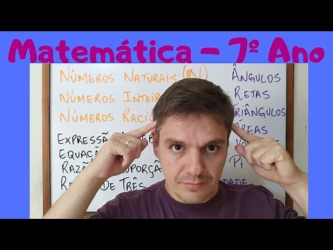 AULAS de MATEMÁTICA - 7º ANO - O que eu vou estudar?
