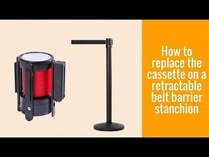 How to replace the cassette on a retractable belt barrier stanchion