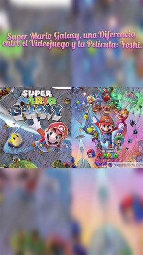 Super Mario Galaxy, una Diferencia entre el Videojuego y la Película: Yoshi. Enlace en Descripción