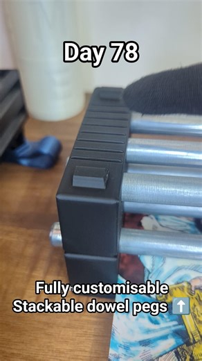 The ultimate stackable pegs for dowels : Day 78 of The Source Code #3dprinting