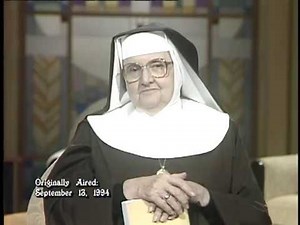 Mother Angelica Live Classics - 1994-9-13- Reparation and Restitution