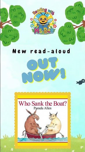 Who Sank the Boat? 🐄🐖 Fun Read-Aloud with Ms Bee! 📚✨ | OUT NOW!