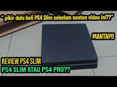 NYOBAIN PS4 SLIM HEN, TONTON DULU VIDEO INI SEBELUM BELI PS4 SLIM!!