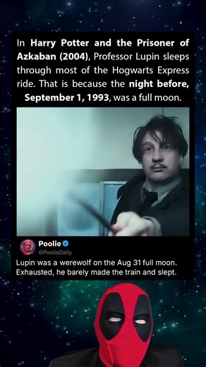 In Prisoner of Azkaban (2004), Lupin Wasn't Rested